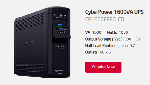 CyberPower 1600VA UPS (CP1600EPFCLCD) with 230V output, 1000W power, 9.7-minute half load runtime, and six AU outlets. Enquire Now button shown.