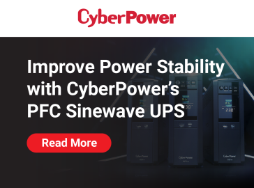 CyberPower promotional banner featuring three PFC Sinewave UPS units with the headline 'Improve Power Stability with CyberPower’s PFC Sinewave UPS' and a red button labeled 'Read More'