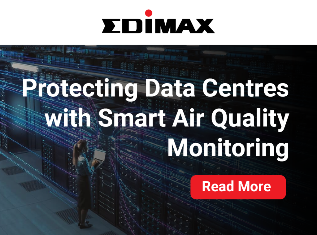 Edimax banner showing a technician monitoring servers in a data centre with digital network lines, featuring the headline ‘Protecting Data Centres with Smart Air Quality Monitoring’ and a red ‘Read More’ button.