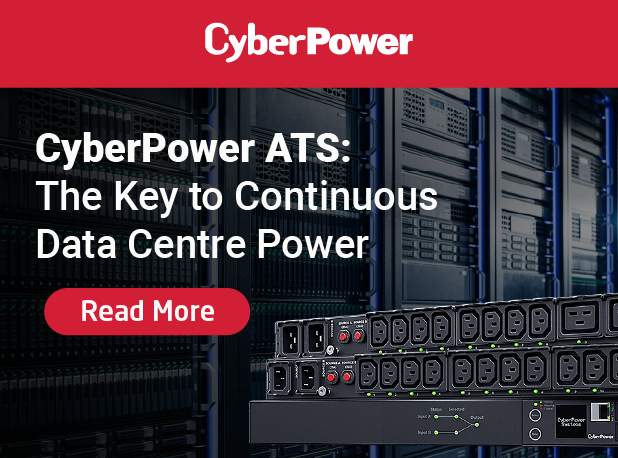 CyberPower promotional banner with the headline “CyberPower ATS: The Key to Continuous Data Centre Power.” The image features stacked CyberPower Automatic Transfer Switch (ATS) units on a grey background, with a red “Read More” button below the text.