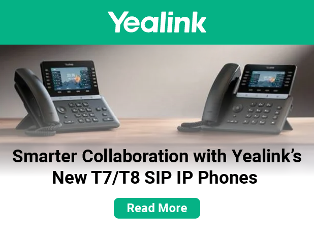 Promotional banner featuring two Yealink SIP IP phones from the T7 and T8 series on a wooden desk, with the headline “Smarter Collaboration with Yealink’s New T7/T8 SIP IP Phones” and a green “Read More” button below.