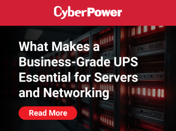 CyberPower banner showing a row of illuminated server racks with the text “What Makes a Business-Grade UPS Essential for Servers and Networking” and a red “Read More” button.