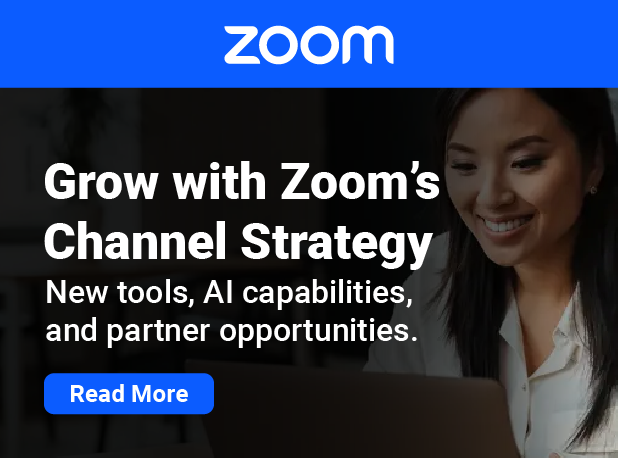 Zoom promotional banner showing a woman using a laptop with the text “Grow with Zoom’s Channel Strategy – New tools, AI capabilities, and partner opportunities” and a “Read More” button.