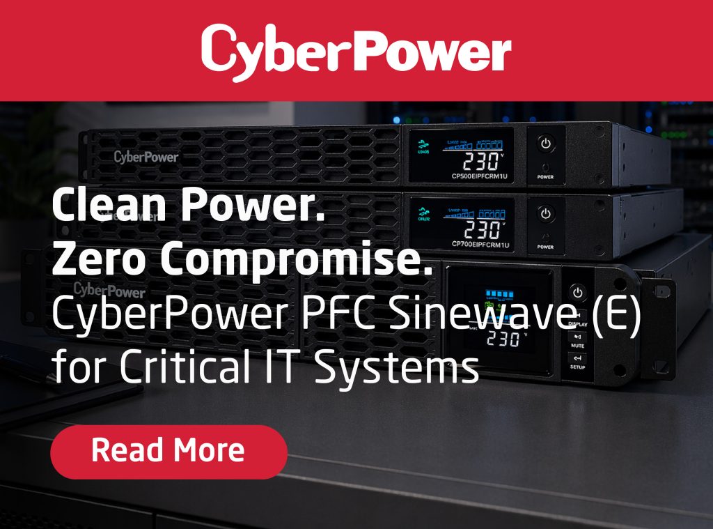 CyberPower rack-mounted UPS units in a server environment, highlighting “Clean Power. Zero Compromise. CyberPower PFC Sinewave (E) for Critical IT Systems” with a “Read More” button.