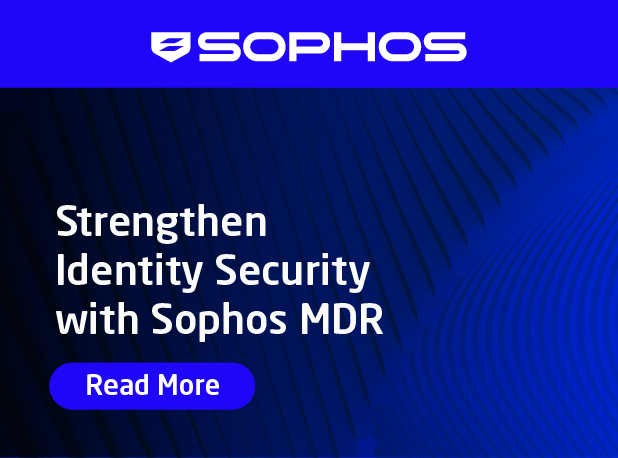 Go Beyond MFA with Sophos MDR + ITDR